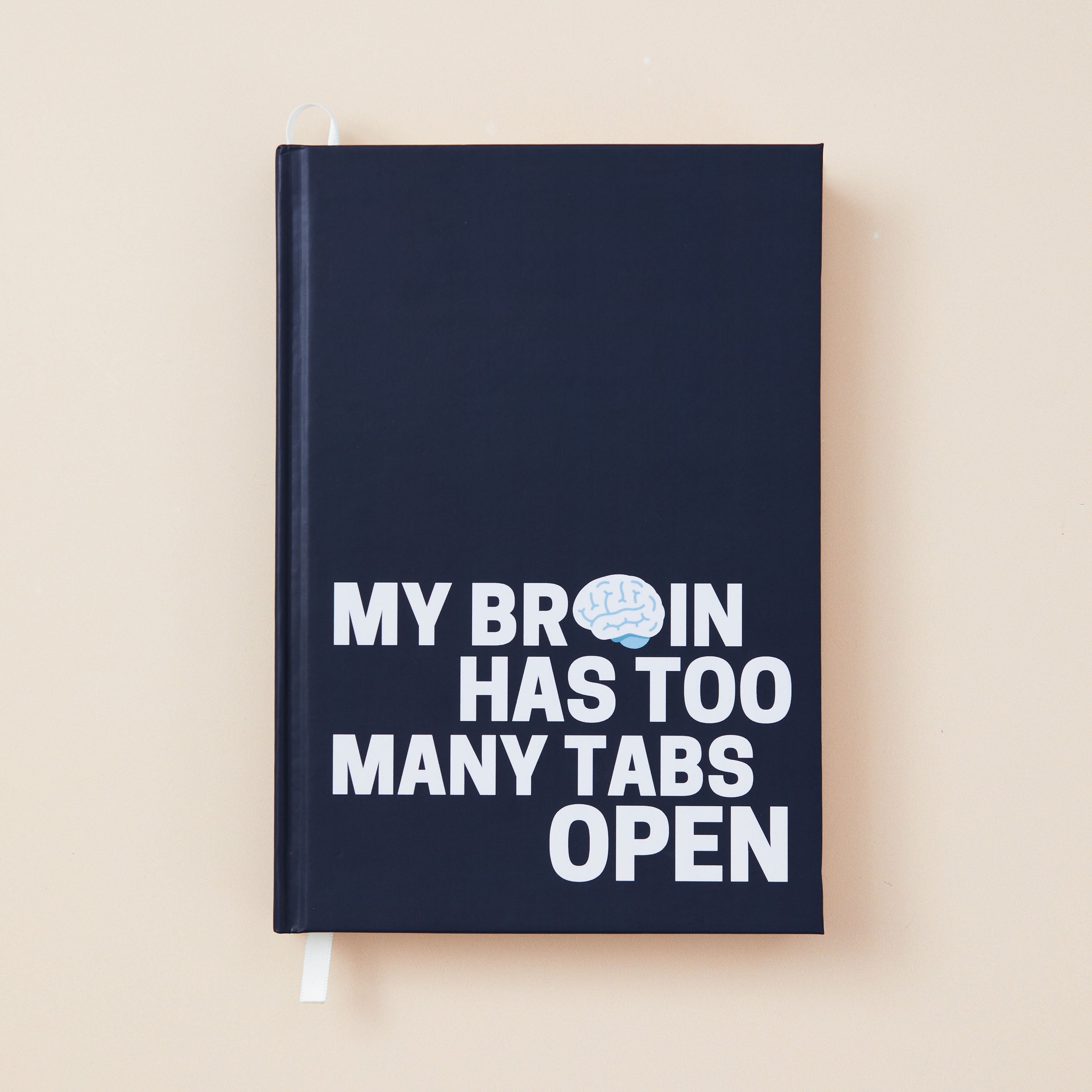 My Brain Has Too Many Tabs Open | ADHD Awareness Notebook
